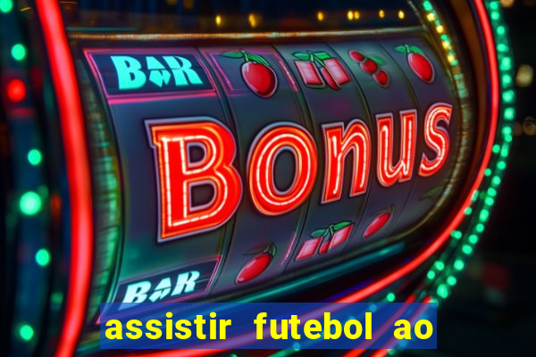 assistir futebol ao vivo gratis palmeiras